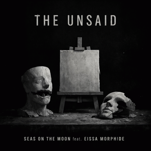 Seas On The Moon : The Unsaid